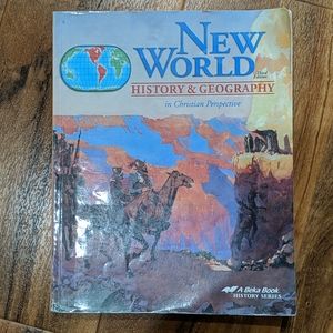 Abeka: Gr. 6 New World History & Geography 3rd Ed.